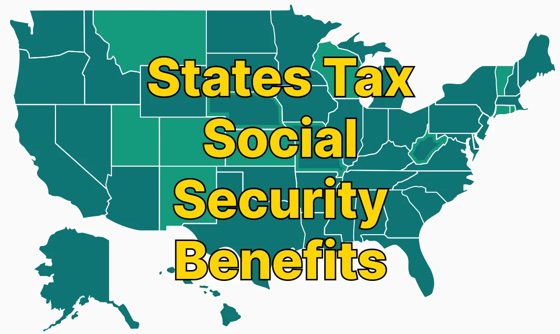 Which States Tax Social Security Benefits in 2024? Retirement Living